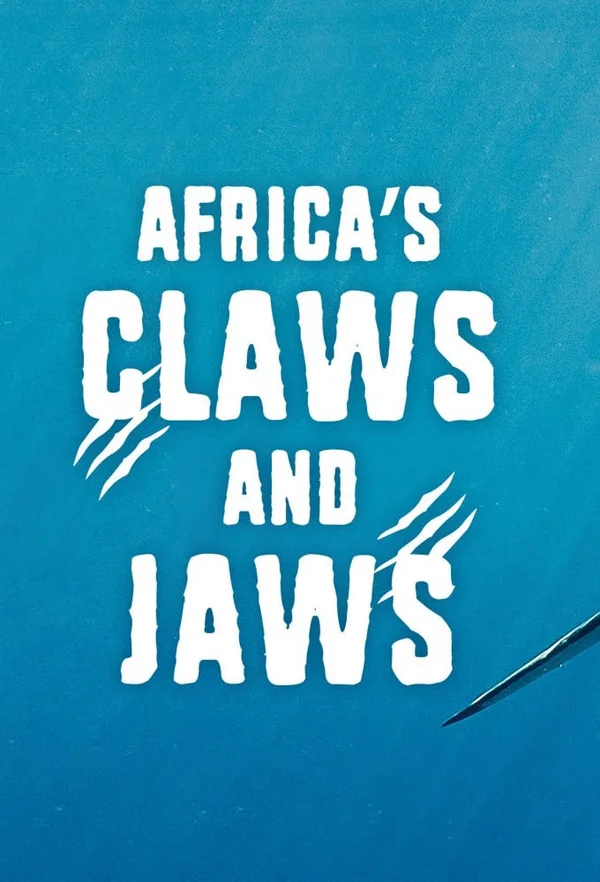 Xem Africa's Claws and Jaws Online - Cùng Xem Cùng Chill | Phim Hay C