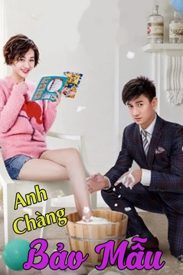Xem Anh Chàng Bảo Mẫu Online - Cùng Xem Cùng Chill | Phim Hay C