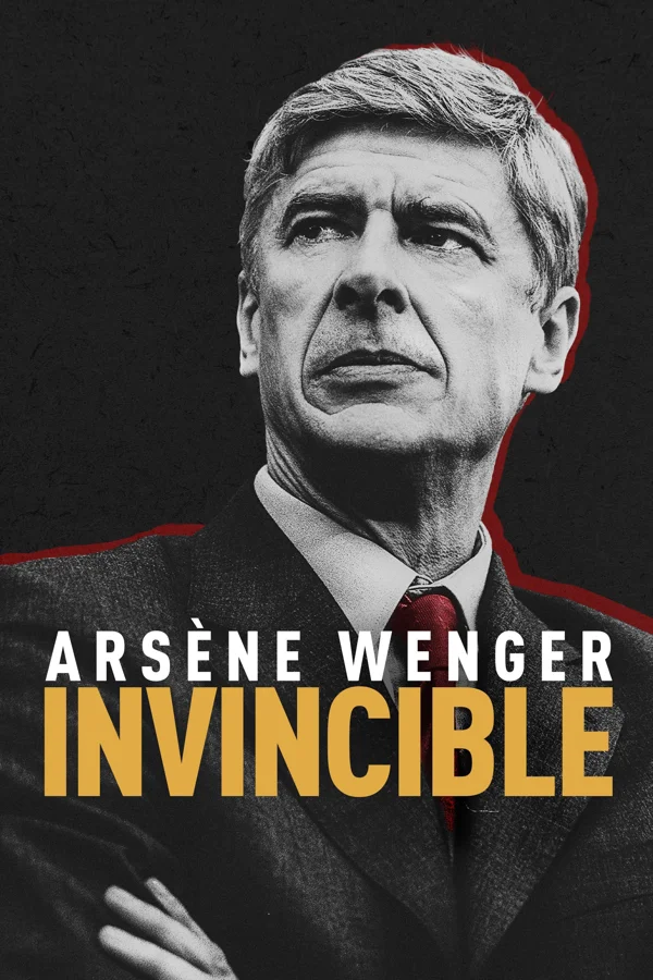 Xem Arsène Wenger: Bất Khả Chiến Bại Online - Cùng Xem Cùng Chill | Phim Hay C