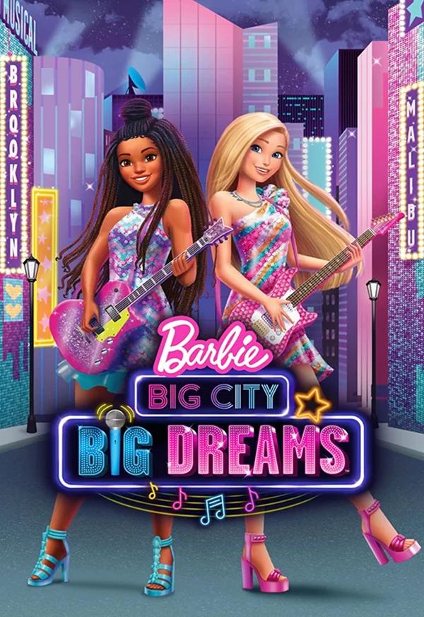 Xem Barbie Big City Big Dreams Online - Cùng Xem Cùng Chill | Phim Hay C