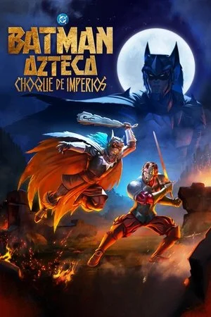 Xem Batman Aztec: Đế Chế Huyết Chiến Online - Cùng Xem Cùng Chill | Phim Hay C