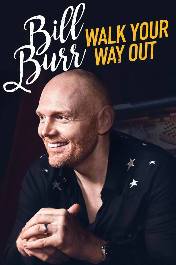 Xem Bill Burr: Walk Your Way Out Online - Cùng Xem Cùng Chill | Phim Hay C