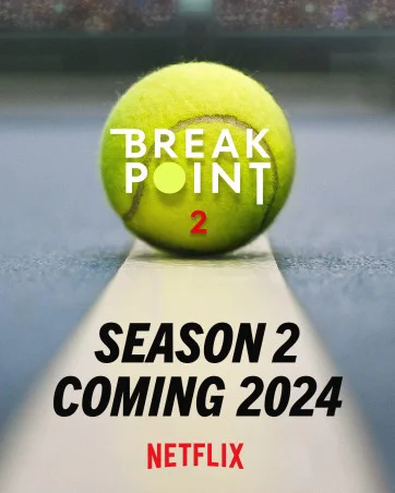 Xem Break Point: Đường tới Grand Slam (Phần 2) Online - Cùng Xem Cùng Chill | Phim Hay C