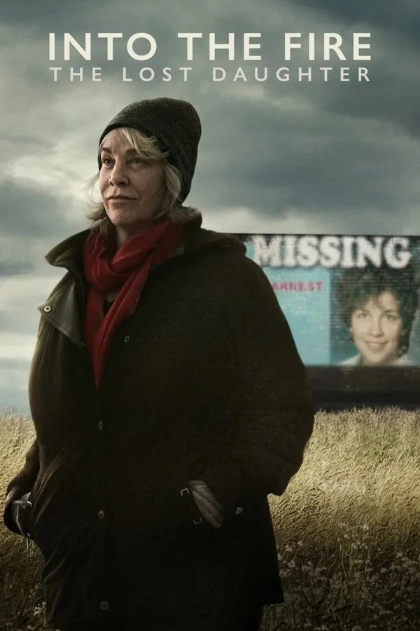 Xem Bước vào màn lửa: Cô con gái mất tích Online - Cùng Xem Cùng Chill | Phim Hay C