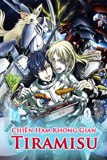 Xem Chiến Hạm Không Gian Tiramisu Online - Cùng Xem Cùng Chill | Phim Hay C