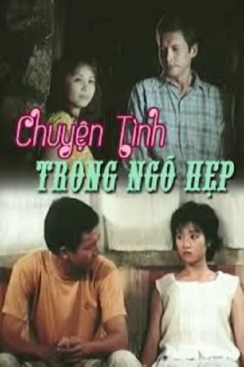 Xem Chuyện Tình Trong Ngõ Hẹp Online - Cùng Xem Cùng Chill | Phim Hay C