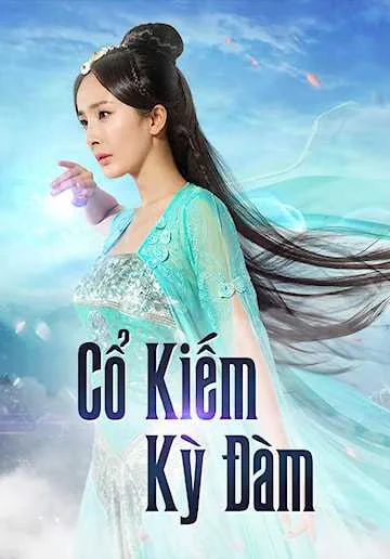 Xem Cổ Kiếm Kỳ Đàm (Phần 1) Online - Cùng Xem Cùng Chill | Phim Hay C
