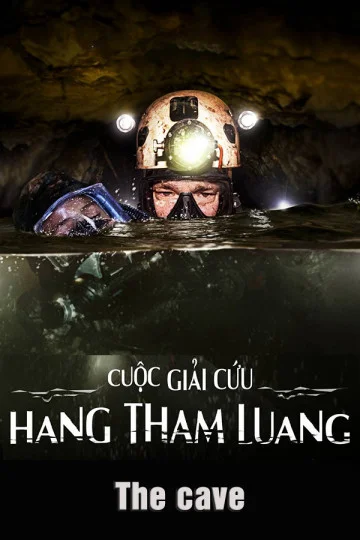 Xem Cuộc Giải Cứu Hang Tham Luang Online - Cùng Xem Cùng Chill | Phim Hay C