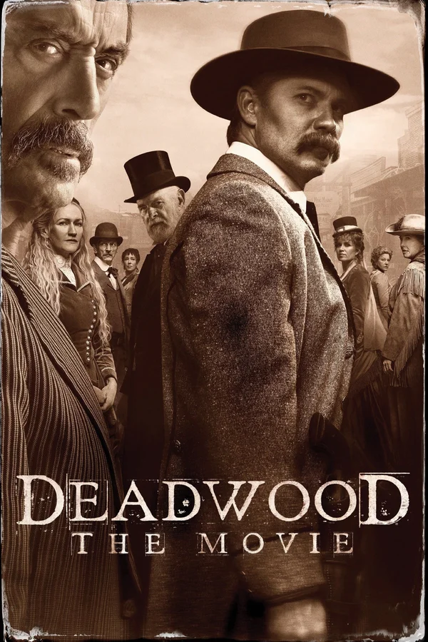 Xem Deadwood: The Movie Online - Cùng Xem Cùng Chill | Phim Hay C