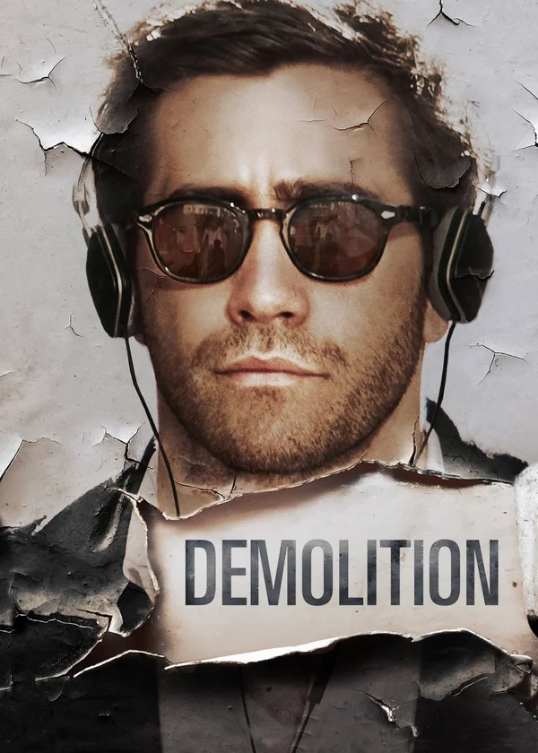 Xem Demolition Online - Cùng Xem Cùng Chill | Phim Hay C