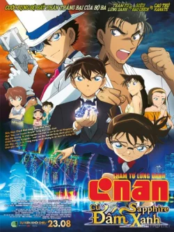 Xem Detective Conan Movie 23: The Fist of Blue Sapphire Online - Cùng Xem Cùng Chill | Phim Hay C