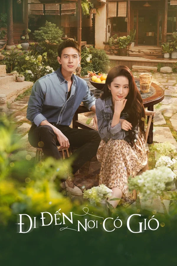 Xem Đi Đến Nơi Có Gió Online - Cùng Xem Cùng Chill | Phim Hay C