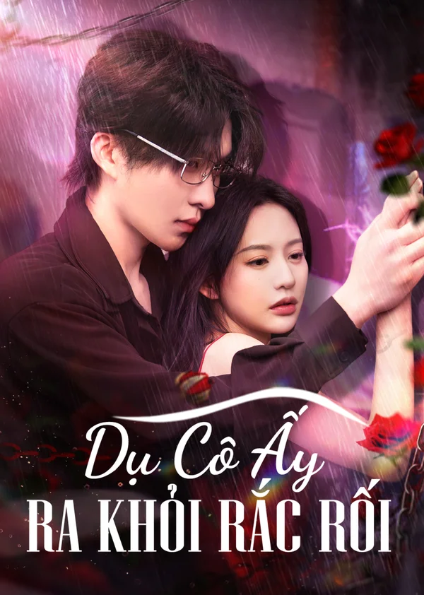 Xem Dụ Cô Ấy Ra Khỏi Rắc Rối Online - Cùng Xem Cùng Chill | Phim Hay C