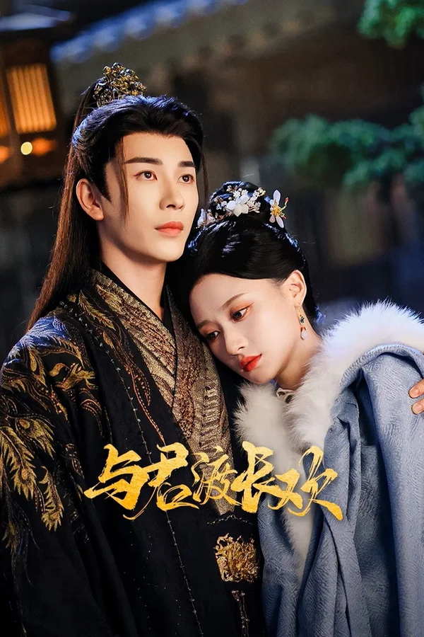 Xem Dữ Quân Độ Trường Hoan Online - Cùng Xem Cùng Chill | Phim Hay C