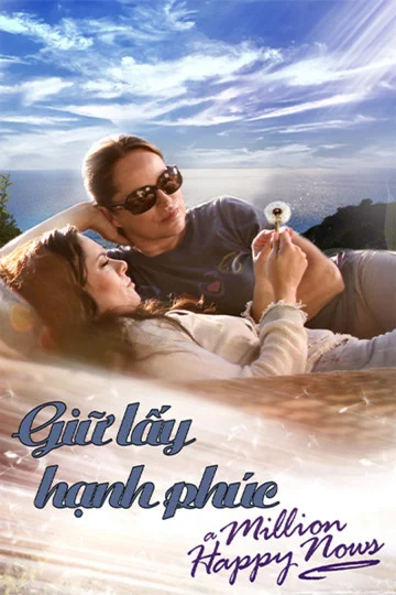 Xem Giữ Lấy Hạnh Phúc Online - Cùng Xem Cùng Chill | Phim Hay C