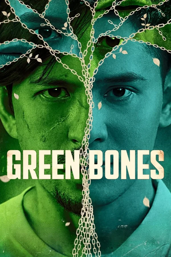Xem Green Bones Online - Cùng Xem Cùng Chill | Phim Hay C