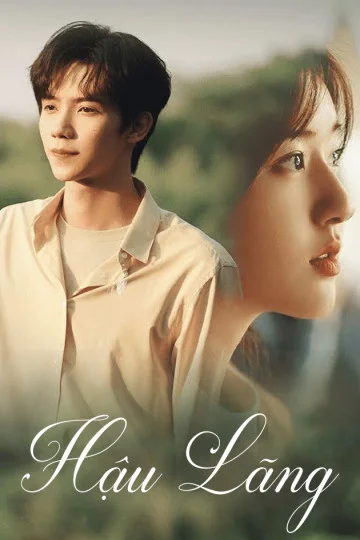 Xem Hậu Lãng - Gen Z Online - Cùng Xem Cùng Chill | Phim Hay C