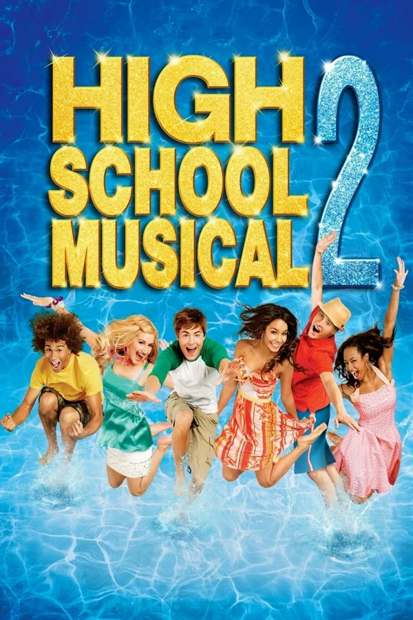 Xem High School Musical 2 Online - Cùng Xem Cùng Chill | Phim Hay C