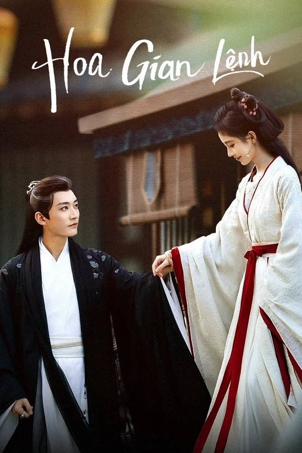 Xem Hoa Gian Lệnh Online - Cùng Xem Cùng Chill | Phim Hay C
