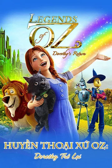 Xem Huyền Thoại Xứ Oz: Dorothy Trở Lại Online - Cùng Xem Cùng Chill | Phim Hay C
