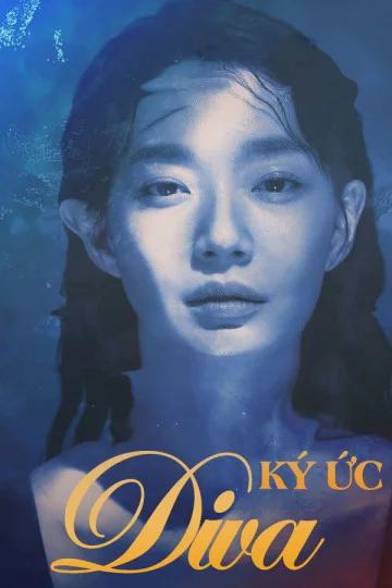 Xem Ký Ức Diva Online - Cùng Xem Cùng Chill | Phim Hay C