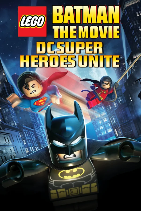 Xem LEGO Batman: The Movie - DC Superheroes Unite Online - Cùng Xem Cùng Chill | Phim Hay C