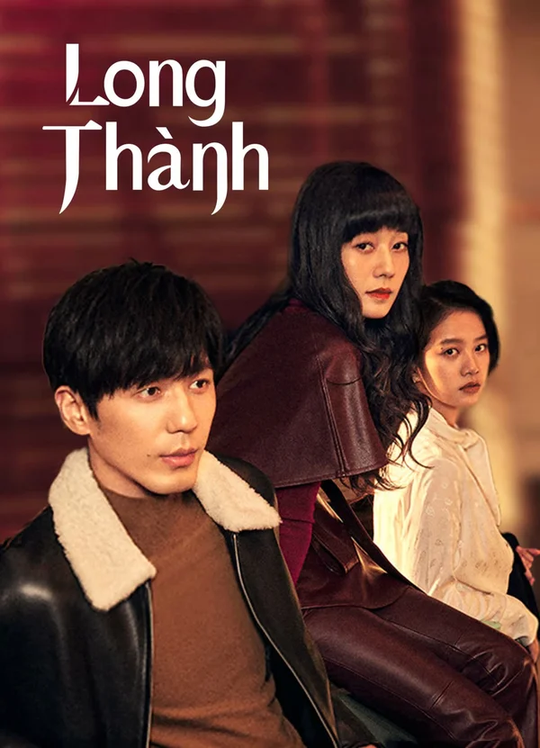 Xem Long Thành Online - Cùng Xem Cùng Chill | Phim Hay C