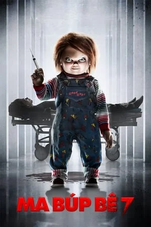Xem Ma Búp Bê 7: Sự Tôn Sùng Của Chucky Online - Cùng Xem Cùng Chill | Phim Hay C