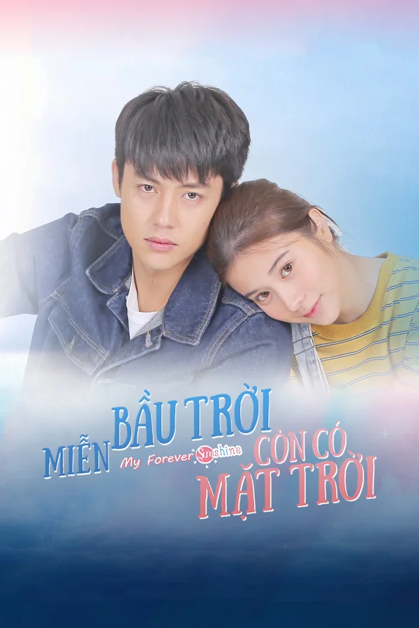 Xem Miễn Bầu Trời Còn Có Mặt Trời Online - Cùng Xem Cùng Chill | Phim Hay C