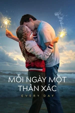 Xem Mỗi Ngày Một Thân Xác Online - Cùng Xem Cùng Chill | Phim Hay C