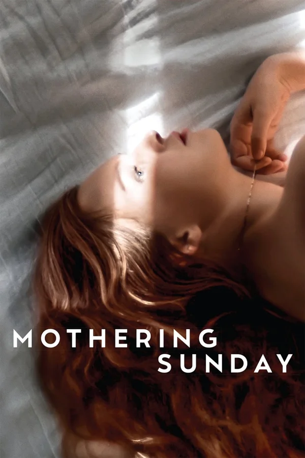 Xem Mothering Sunday Online - Cùng Xem Cùng Chill | Phim Hay C