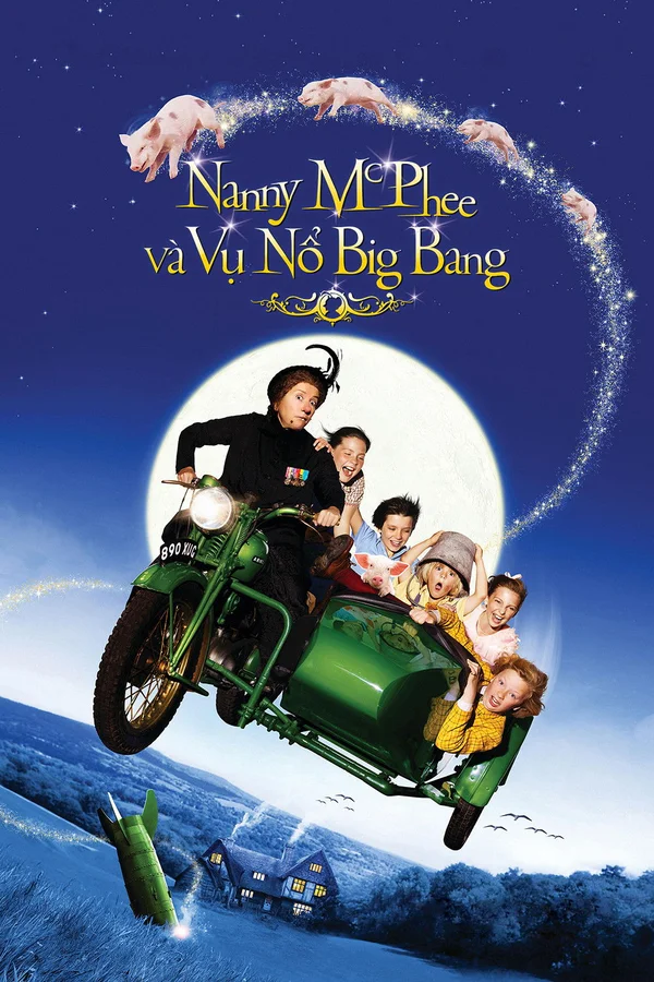 Xem Nanny McPhee và Vụ Nổ Big Bang Online - Cùng Xem Cùng Chill | Phim Hay C