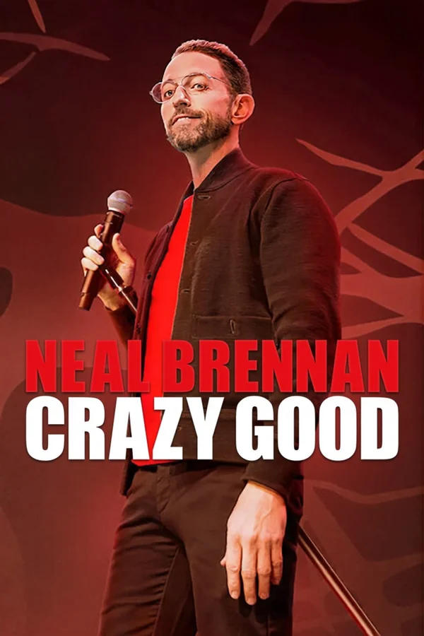 Xem Neal Brennan: Tốt Điên Cuồng Online - Cùng Xem Cùng Chill | Phim Hay C