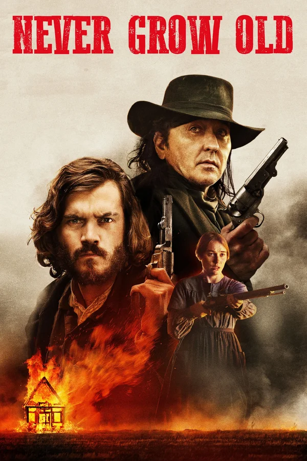 Xem Never Grow Old Online - Cùng Xem Cùng Chill | Phim Hay C