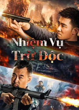 Xem Nhiệm Vụ Trừ Độc Online - Cùng Xem Cùng Chill | Phim Hay C