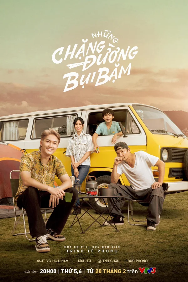 Xem Những Chặng Đường Bụi Bặm Online - Cùng Xem Cùng Chill | Phim Hay C