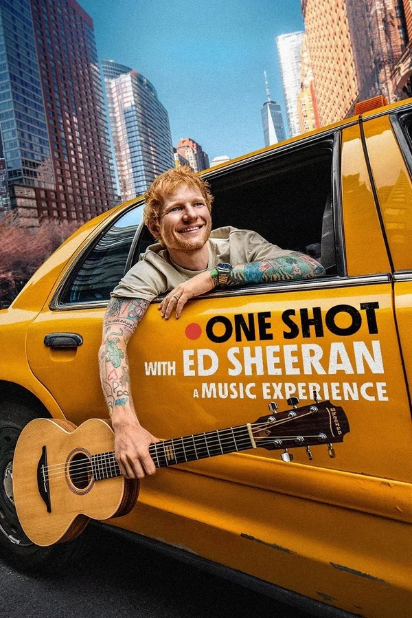 Xem One Shot Cùng Ed Sheeran Online - Cùng Xem Cùng Chill | Phim Hay C