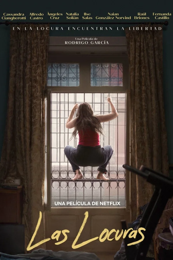 Xem Ranh Giới Điên Loạn (Las Locuras) Online - Cùng Xem Cùng Chill | Phim Hay C