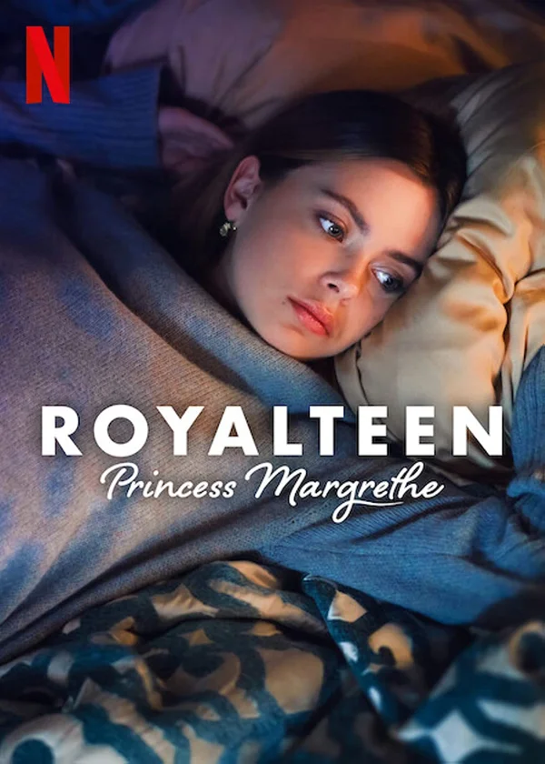 Xem Royalteen: Công chúa Margrethe Online - Cùng Xem Cùng Chill | Phim Hay C