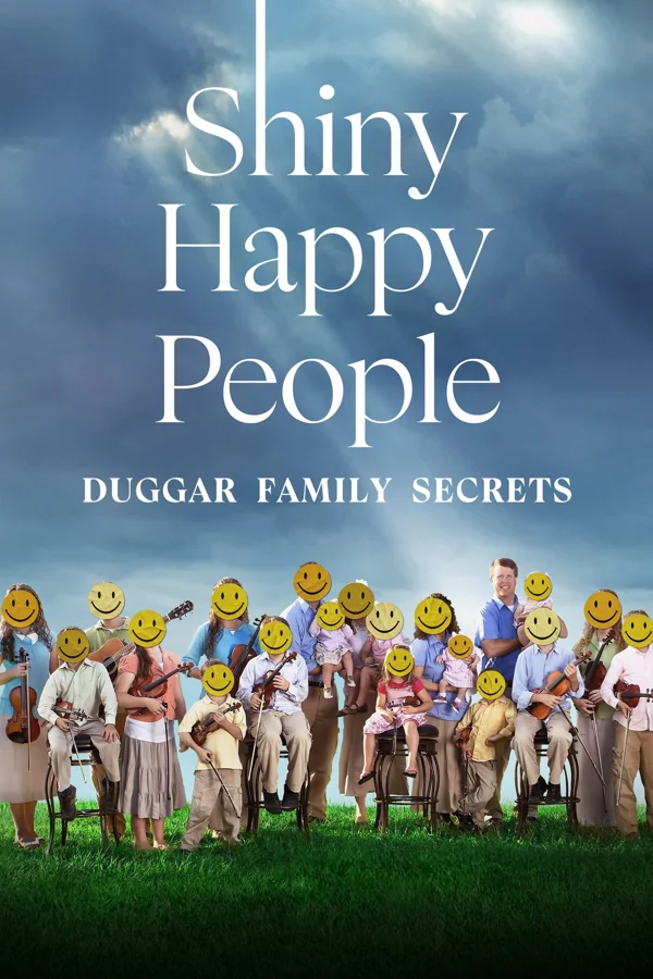 Xem Shiny Happy People: Duggar Family Secrets Online - Cùng Xem Cùng Chill | Phim Hay C