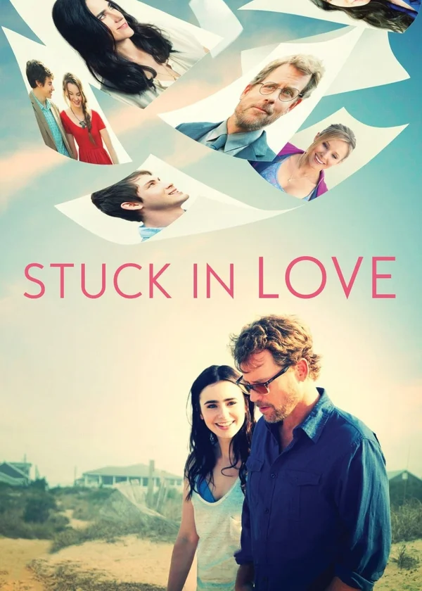 Xem Stuck in Love. Online - Cùng Xem Cùng Chill | Phim Hay C