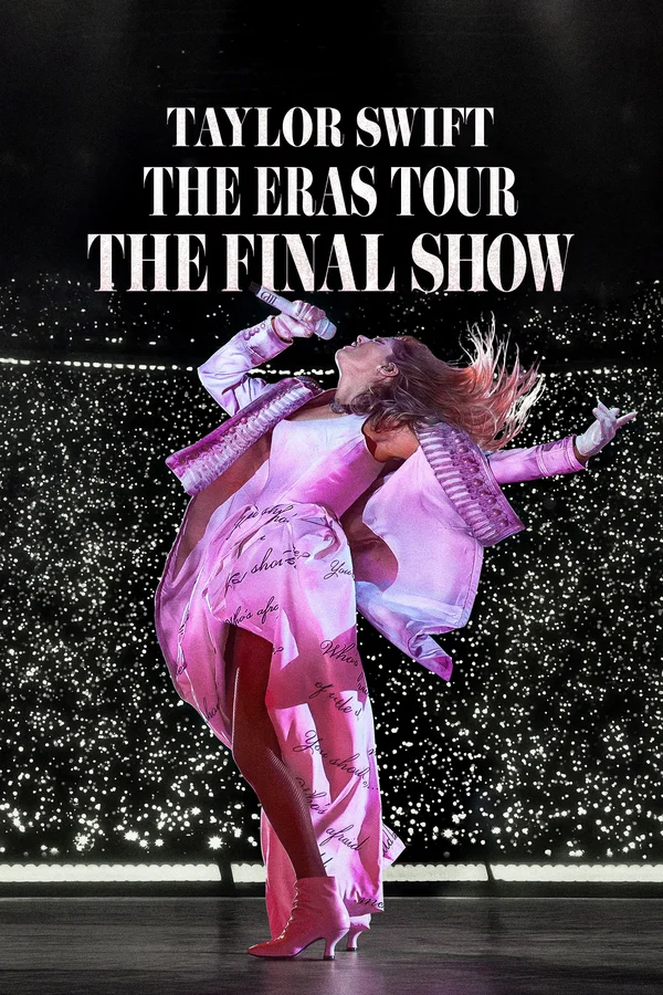 Xem Taylor Swift : The Eras Tour - Show Kết Màn Online - Cùng Xem Cùng Chill | Phim Hay C