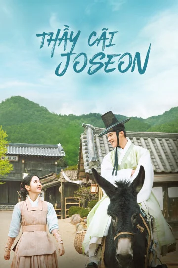 Xem Thầy Cãi Joseon Online - Cùng Xem Cùng Chill | Phim Hay C