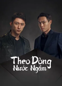 Xem Theo Dòng Nước Ngầm Online - Cùng Xem Cùng Chill | Phim Hay C