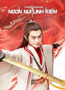 Xem Thuở Xưa Có Ngọn Núi Linh Kiếm Online - Cùng Xem Cùng Chill | Phim Hay C