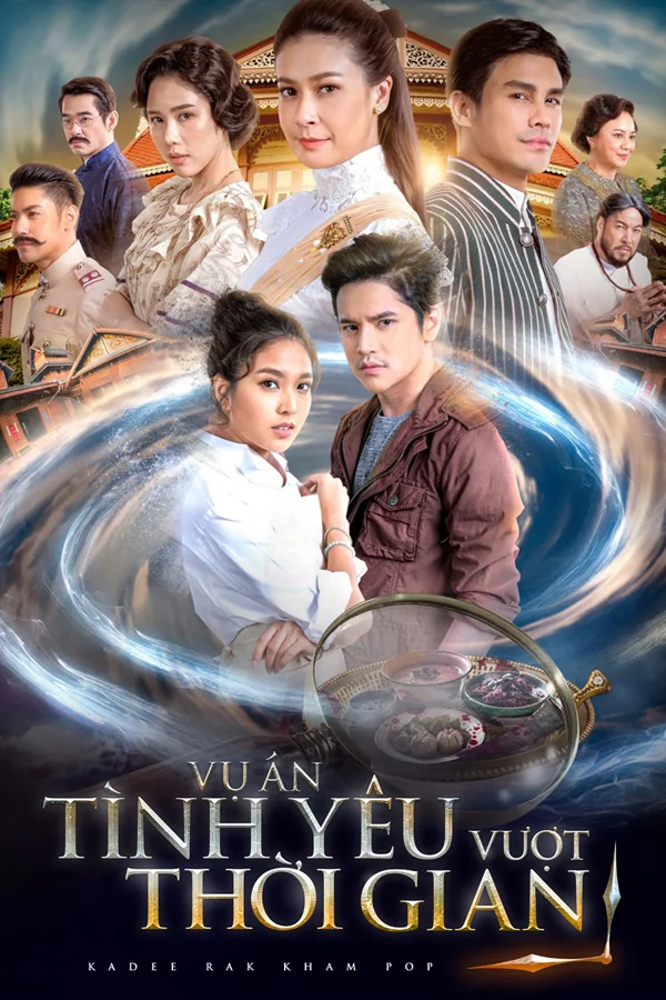 Xem Vụ Án Tình Yêu Vượt Thời Gian Online - Cùng Xem Cùng Chill | Phim Hay C