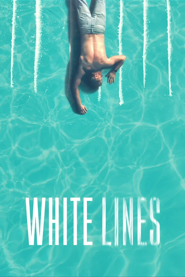 Xem White Lines Online - Cùng Xem Cùng Chill | Phim Hay C