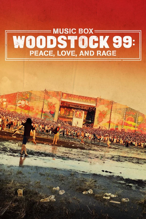 Xem Woodstock 99: Hòa Bình, Tình Yêu và Cơn Thịnh Nộ Online - Cùng Xem Cùng Chill | Phim Hay C