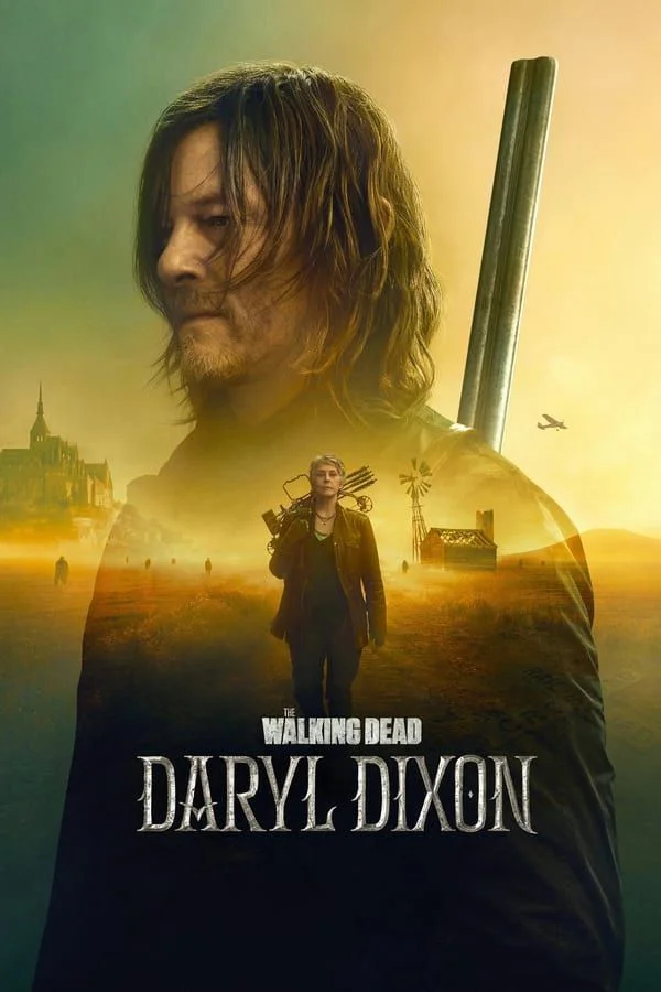 Xem Xác Sống: Daryl Dixon (Phần 3) Online - Cùng Xem Cùng Chill | Phim Hay C